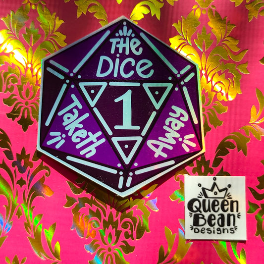 Cozy Gamer Series - The Dice Taketh Away D20 - Handmade Vinyl Sticker